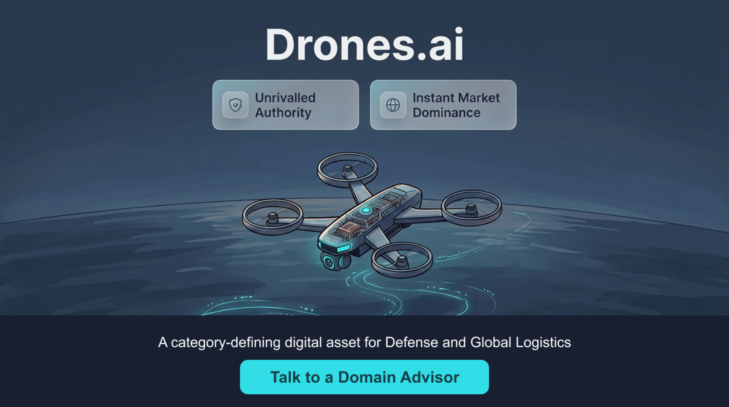 drones.ai bespoke for-sale lander — Unrivalled Authority, Instant Market Dominance